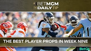 The best player props in Week Nine