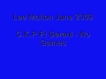 Ckp ft serani  no games  lee malton june 2009