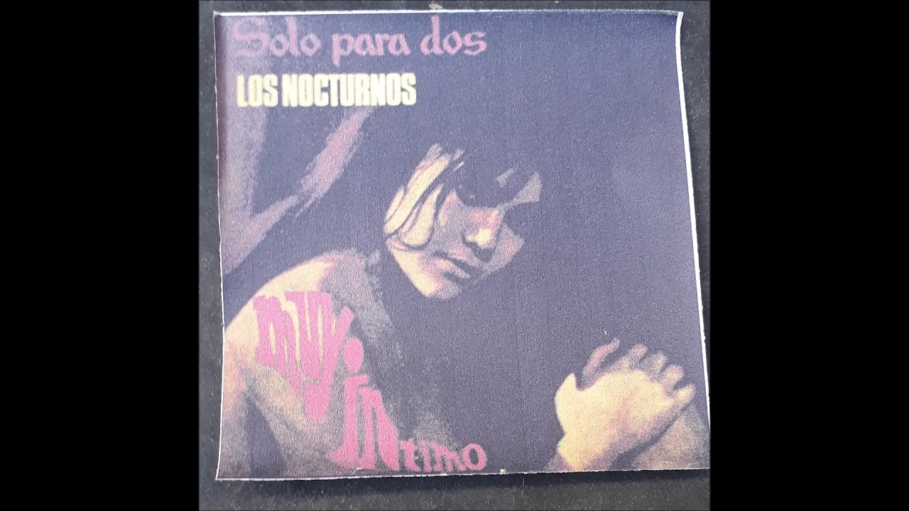 Los Nocturnos  -  Tres Palabras
