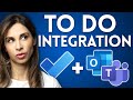 How to Use Microsoft To Do With Outlook, Teams & Planner