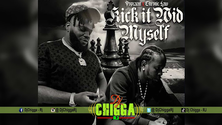 Popcaan, Chronic Law - Kick It Wid Myself (Audio)
