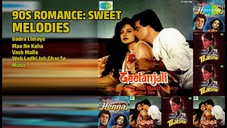 90s Romantic Sweet Melodies | Badra Chhaye | Maa Ne Kaha | Vash Malle | Woh Ladki Jab Ghar Se