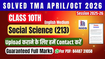 Nios Social Science (213)| Solved TMA |April/Oct 2025-26| Class 10th |English Medium