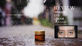 Avoskin Eye Cream Review in 2 Weeks