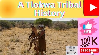 Discovering the Tlokwa Tribe  A Journey Through Cultural Heritage  |  A Tribal History  |  @mind-ful