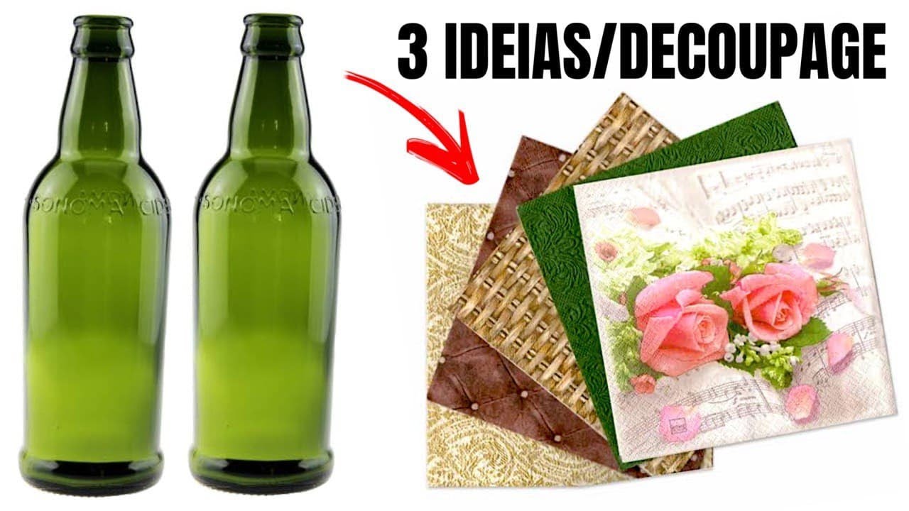 3 DECORAÇÕES COM DECOUPAGE NA GARRAFA DE VIDRO ✂️❤️ SHOW DE ARTESANATO