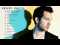 Calvin Harris Greatest Hits Full Album 2020 | Calvin Harris Best Songs #1