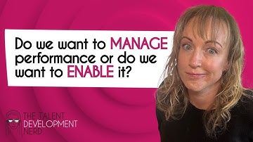 Move AWAY from Performance Management and TOWARDS Performance Enablement