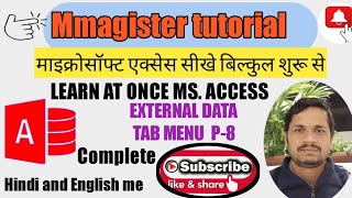 Full EXTERNAL DATA TAB MENU P-8 IN MS ACCESS News