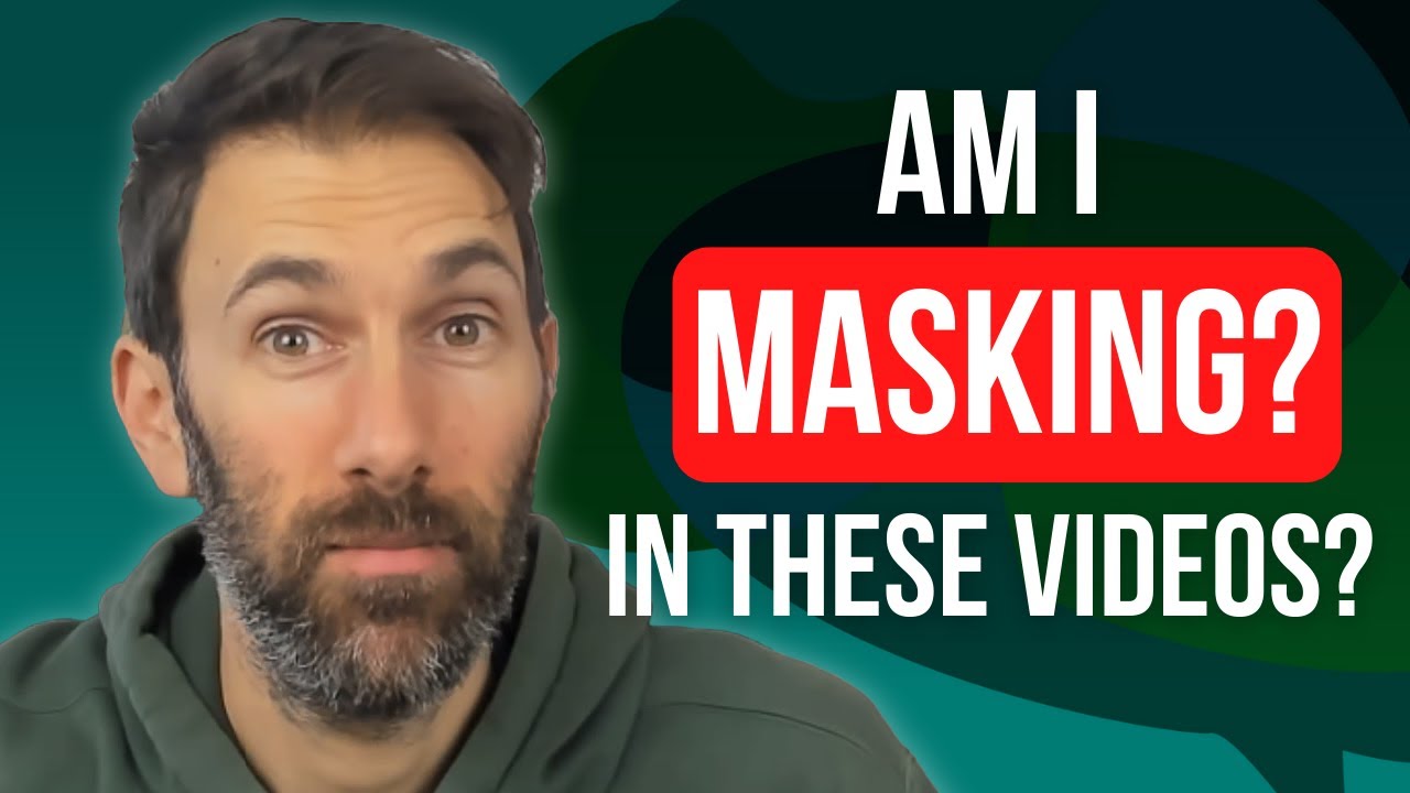 The True Cost Of Autistic Masking (Damaging Effects Of Unconscious Masking)  - YouTube