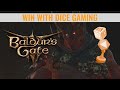 Baldurs gate 3 part 23  win with dice gaming live