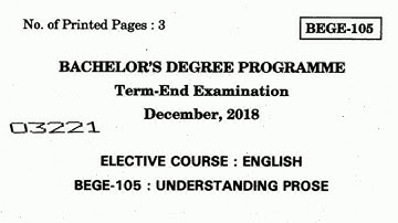 IGNOU BEGE 105 UNDERSTANDING PROSE Question Paper Dec 2018 By TIPS GURU