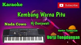 Kembang Warna Pitu ( Hj Duniawati ) Karoke Nada Cowo Musik Sandiwaraan Tengdungan Cover
