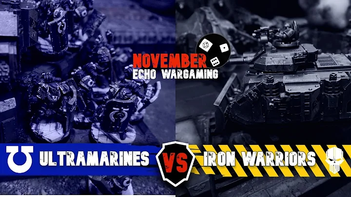 Ultramarines Vs Iron Warriors - Warhammer Horus Heresy Battle Report