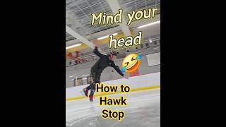 Tutorial how to hawk stop #freestyleiceskating #icehockey #iceskating #figureskating #iceskatingfun