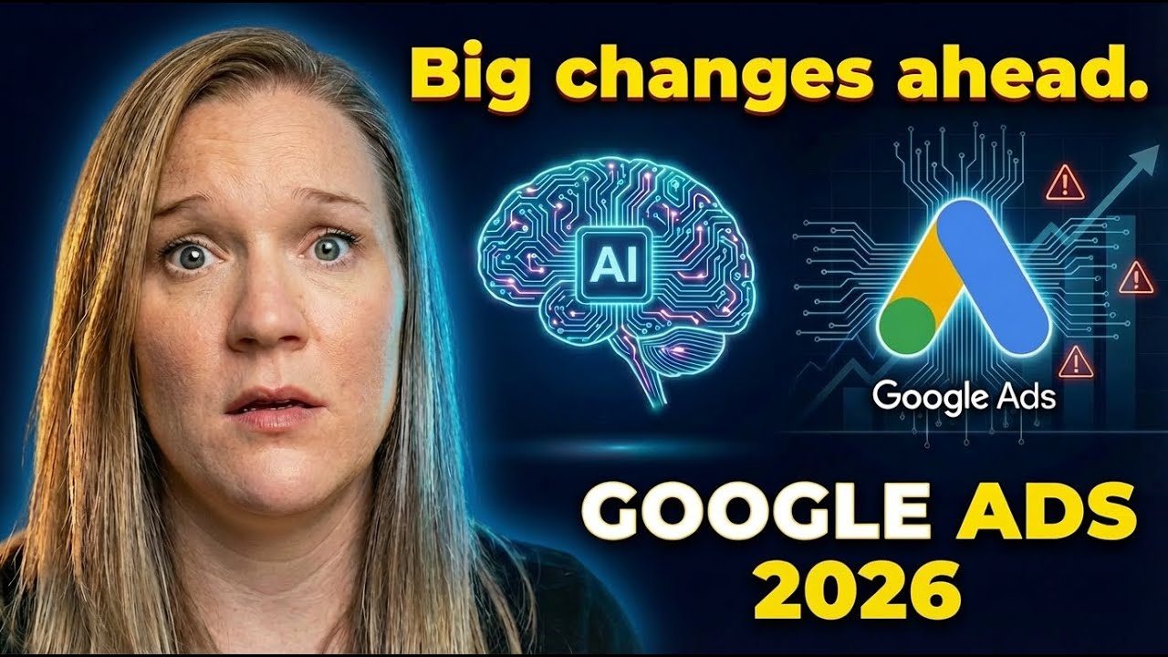The Future of Google Ads: What’s Coming in 2026