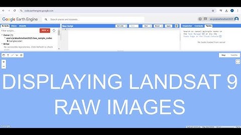 Google Earth Engine-3 (Basics) : Displaying Landsat 9 Raw Images
