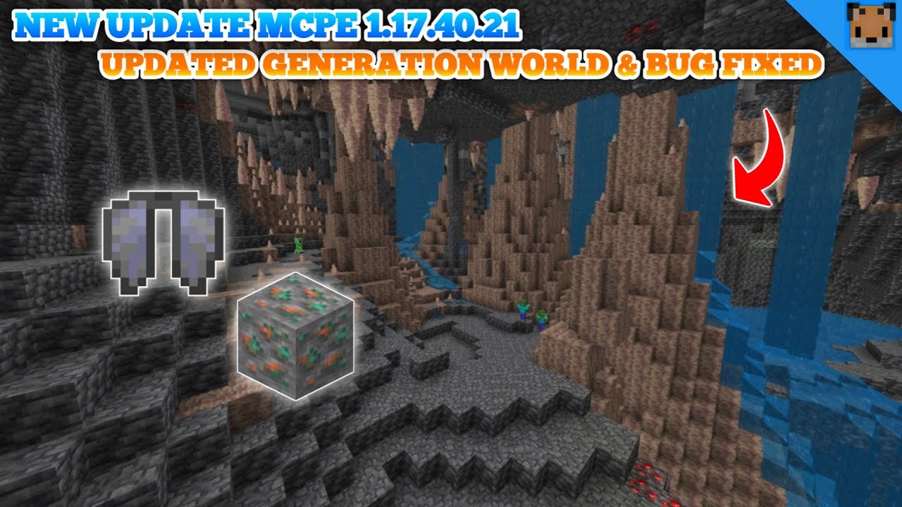 Minecraft PE 1.17.40.21 New Update - MCPE 1.17.40.21 UPDATE WORLD ...