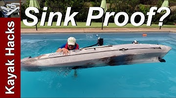 Sinking Kayak - DIY Kayak Buoyancy Aid Tested!