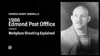The 1986 Edmond Post Office Shooting Full Story Deep Historical Analysis