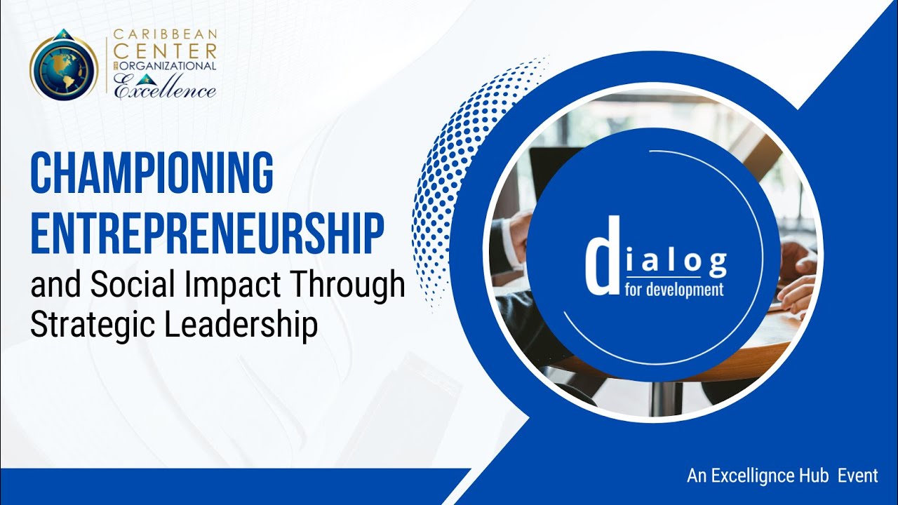 Championing Entrepreneurship and Social Impact Through Strategic Leadership