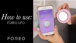 How to use the Foreo UFO | FOREO UFO Smart Mask Treatment Device Tutorial