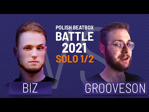BIZ vs Grooveson | POLISH BEATBOX BATTLE 2021 | Semi finals