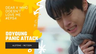 Doyoung NCT 'Dear X Who Doesn't Love Me' Eps 4 - Scene paling nyesek sih ini😭 dada gue sakit sumpah💔