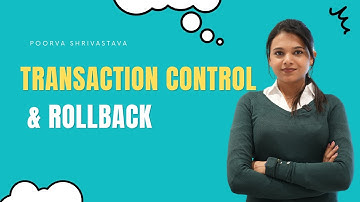 DAY 54 - Transaction Control & Rollback
