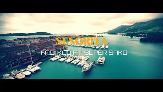 FADI KOD FEAT. SUPER SAKO -  SENORITA (#FilmLoveStory) Seychelles Islands, AFRICA 2020