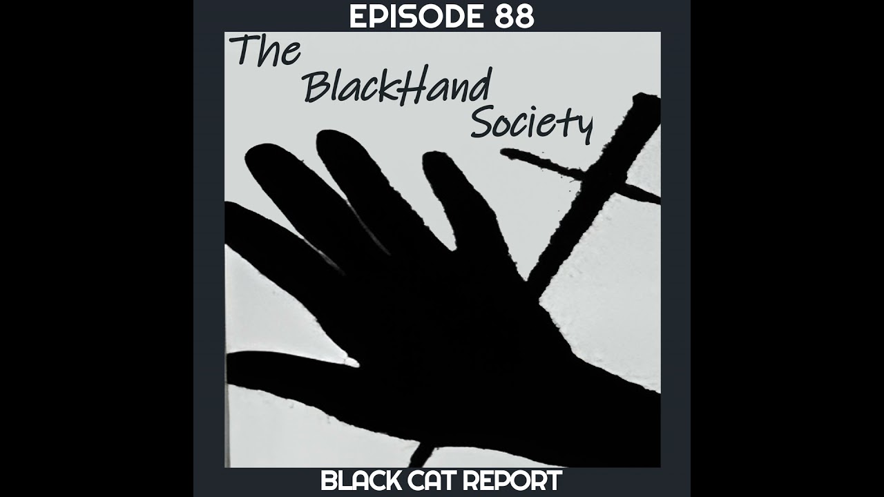 88 | Pt 1 | The Black Hand Society & Frank Oldfield