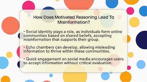 How Does Motivated Reasoning Lead To Misinformation? - Everyday-Networking