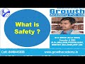 What is Safety?/ सेफ्टी क्या है ?