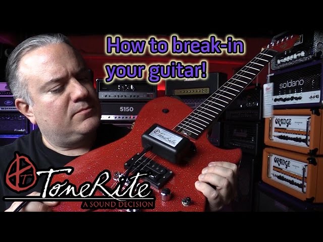 How to break in your guitar with the ToneRite 3G