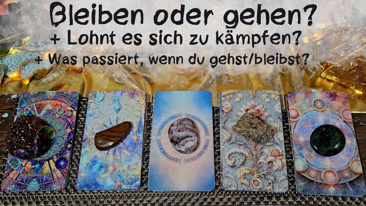 🔮Beziehung/Liebe: Bleiben oder Gehen? Was passiert, wenn du bleibst/gehst?🔮