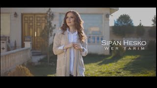 Sipan Hesko Wer Yarim 2023 New Clip   سيبان حسكو Resimi