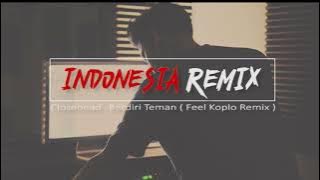 Closehead Berdiri Teman Feel Koplo Remix Awas Dangdut