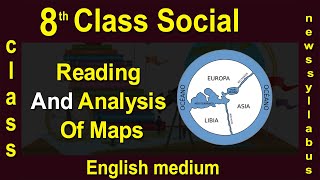 8th Class Social || Reading And Analysis Of Maps || 2020 New Syllabus || Digital Teacher