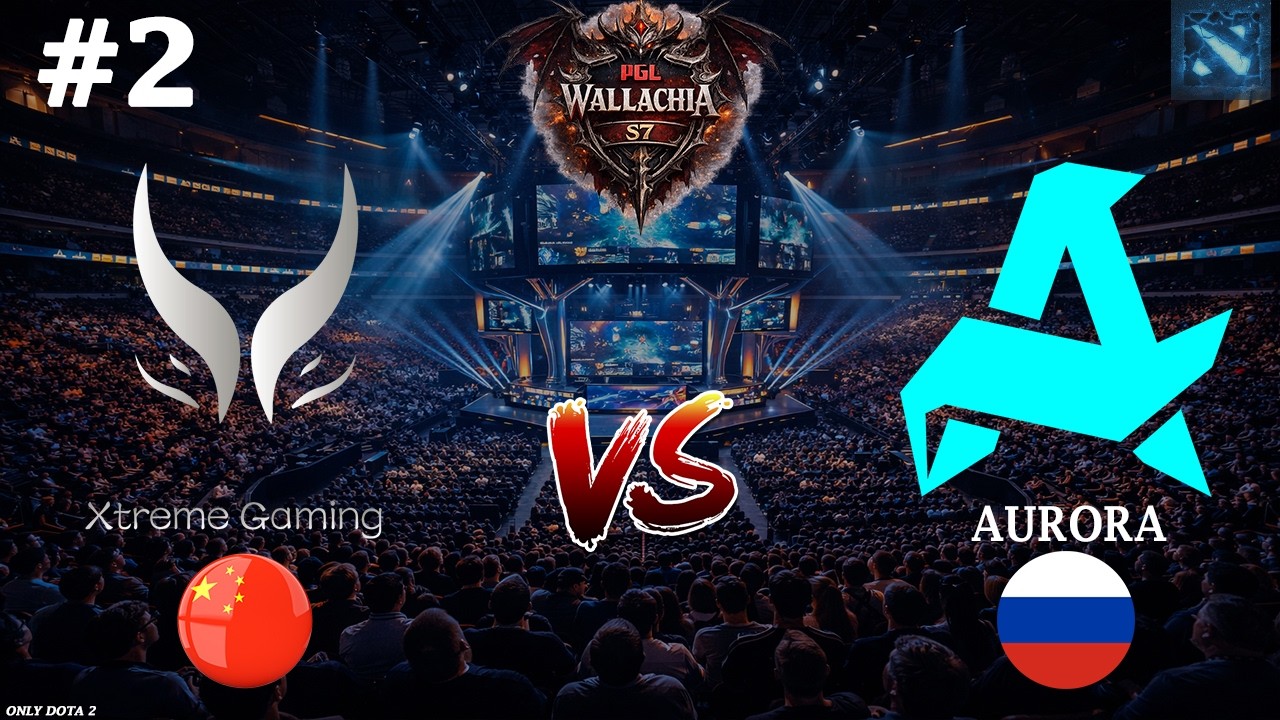 АБАДОН ИЛИ ДК? | Aurora vs Xtreme Gaming #2 (BO3) PGL Wallachia S7