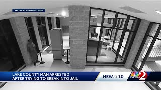 Man breaks into Lake County jail, sheriff’s office says
