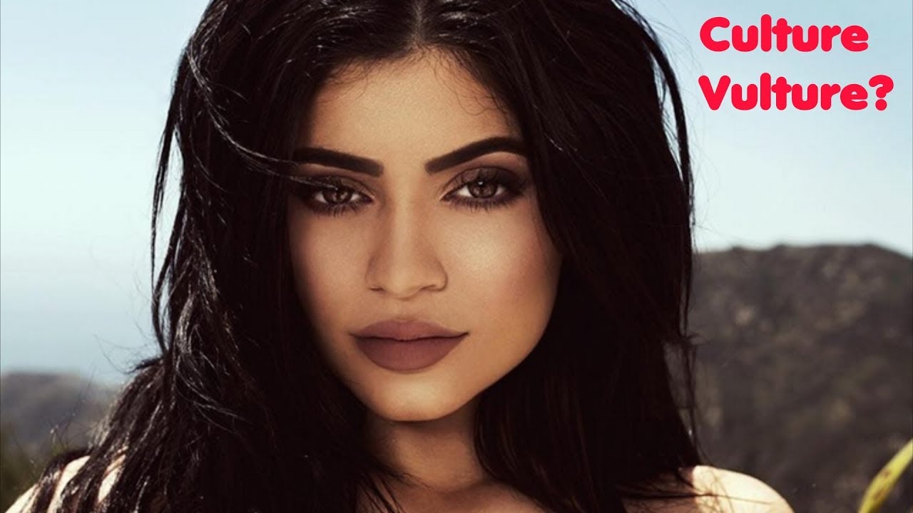 Kylie Jenner & Kendall Jenner Culture Vulture / Cultural Appropriation