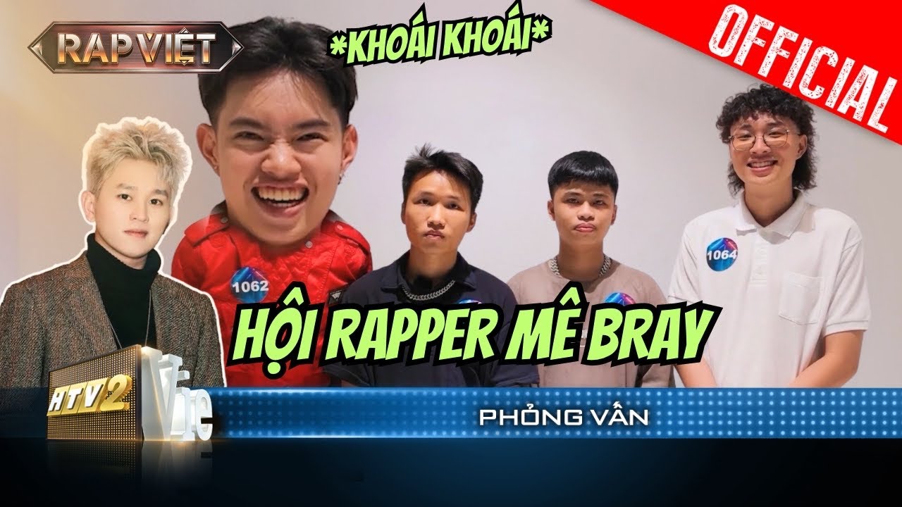 Dàn rapper cực mê B Ray, Pháp Kiều ngày đầu bẽn lẽn cực đáng yêu ...