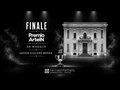Video Premio ArteiN 2026: la finale, il vincitore e lapertura delle candidature 2027