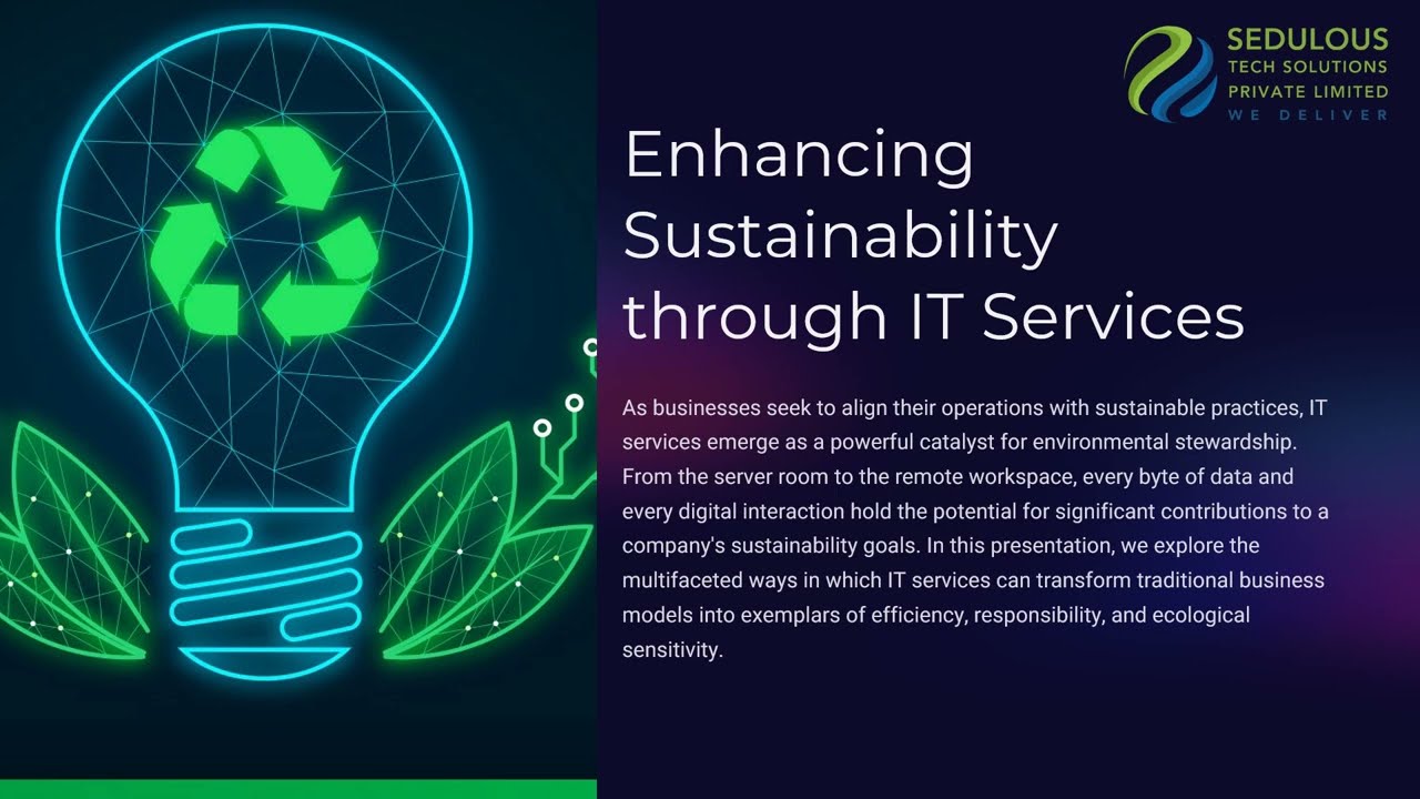 Maximizing Sustainability: The Power of IT Solutions