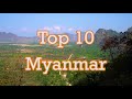 TOP 10 best places to visit in MYANMAR Mp3 Song