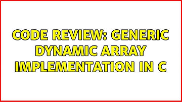 Code Review: Generic dynamic array implementation in C (2 Solutions!!)