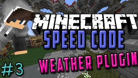 JAVA CODING! | Minecraft Speed Coding | Weather Plugin [#3]