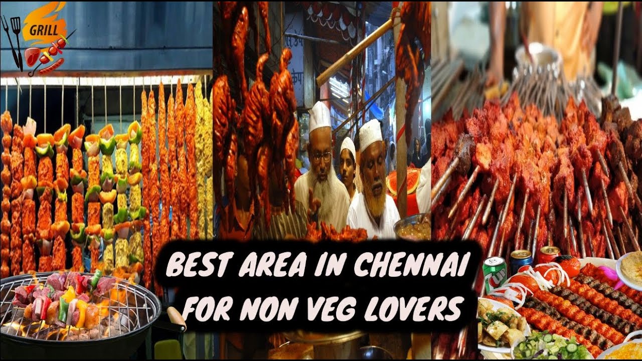 Best Place to eat in Chennai | Best non veg restaurants in Chennai