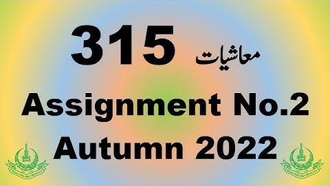 AIOU Code 315 Solved Assignment No.2 Autumn 2022