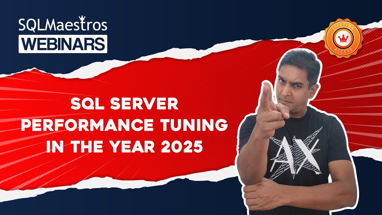 SQL Server Performance Tuning in the Year 2025 - YouTube